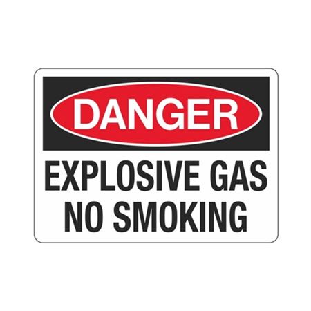 Danger Explosive Gas No Smoking Sign